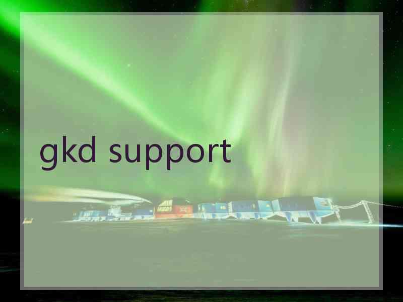 gkd support